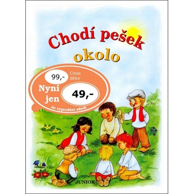 Chodí pešek okolo