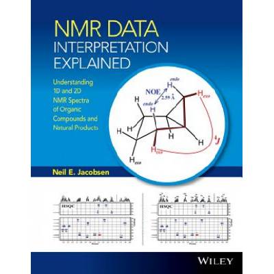NMR Data Interpretation Explained | Neil E. Jacobsen