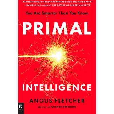 Primal Intelligence