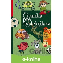 Čítanka pre dyslektikov - Katarína Loulová