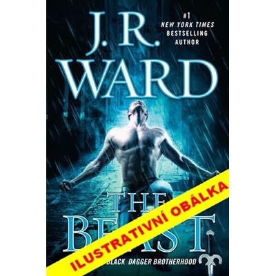 Bestie - Série - Bratrstvo černé dýky - 14 - J.R. Ward CZ