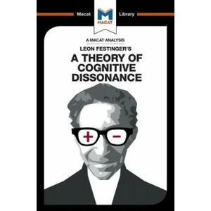 Analysis of Leon Festinger's A Theory of Cognitive Dissonance | Camille Morvan (ISBN: 9781912127818)