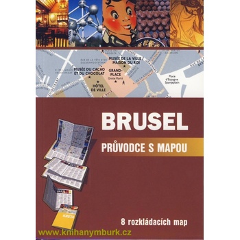 Brusel Průvodce s mapou