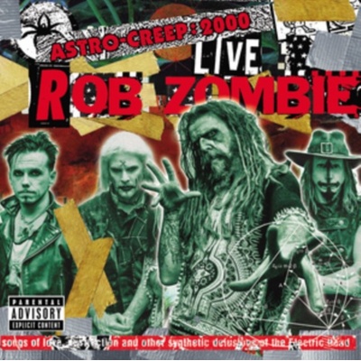 ZOMBIE ROB - ASTRO-CREEP: 2000 LIVE LP