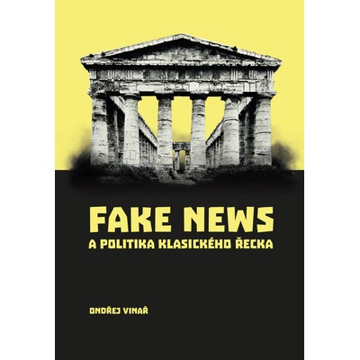 Fake news a politika klasického Řecka