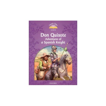 Don Quixote: Adventures of a Spanish Knight -