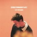BENJAMIN, ALEC - - UNCOMMENTARY CD