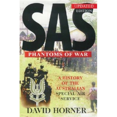 SAS: Phantoms of War: A History of the Australian Special Air Service
