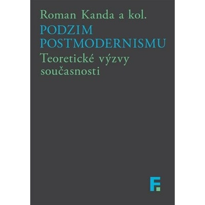 Podzim postmodernismu