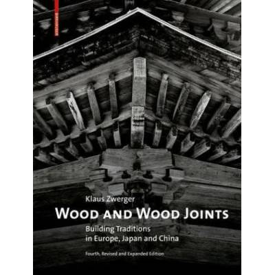 Wood and Wood Joints