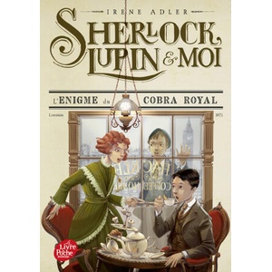 Sherlock, Lupin et moi - Tome 7 | Irene Adler (ISBN: 9782017213543)