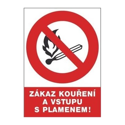 Tabulka bezpečnostní - Zákaz kouření a vstupu s plamenem, rozměry: 30 x 21 cm
