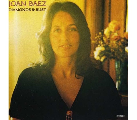 DIAMONDS AND RUST - BAEZ JOAN