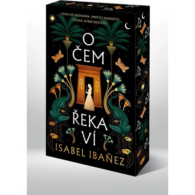 O čem řeka ví - Isabel Ibanez