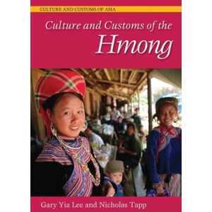 Culture and Customs of the Hmong | Nicholas Tapp (2024)