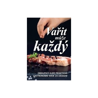 Vařit může každý
