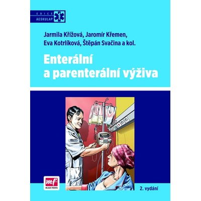 Enterální a parenterální výživa
