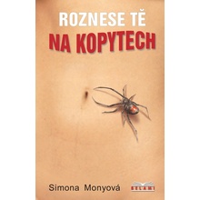 Roznese tě na kopytech