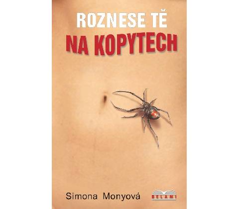Roznese tě na kopytech