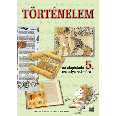 Dejepis pre 5. ročník ZŠ s VJM - M. Tonková, M. Miháliková