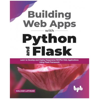 Building Web Apps with Python and Flask