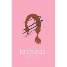 Faceless - Alyssa B. Sheinmel - Paperback