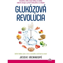 Glukózová revolúcia - Jessie Inchauspé