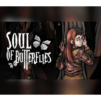 Soul of Butterflies: Incubation