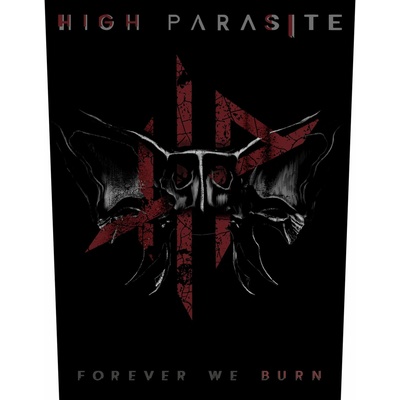 Nažehlovačka High Parasite - Forever We Burn