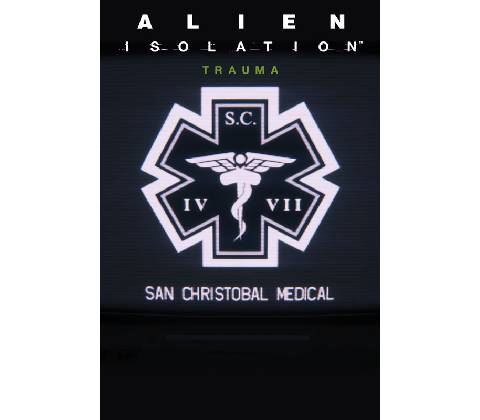 Alien Isolation Trauma
