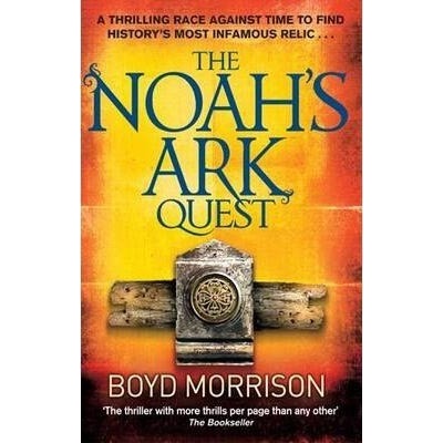 Noahs Ark Quest - Boyd Morrison