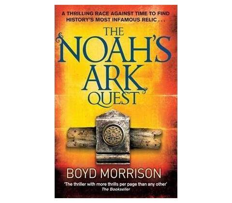 Noahs Ark Quest - Boyd Morrison