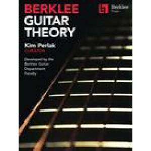 Berklee Guitar Theory: Kim Perlak, Curator, Developed by the Berklee Guitar Department Faculty (2023)