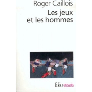 Jeux Et Les Hommes | Roger Caillois (ISBN: 9782070326723)