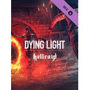 Dying Light - Hellraid