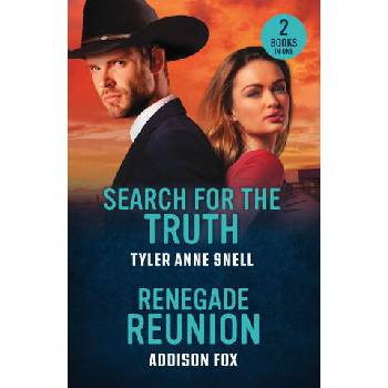 Image 1 of Search For The Truth / Renegade Reunion | Tyler Anne Snell, Addison Fox