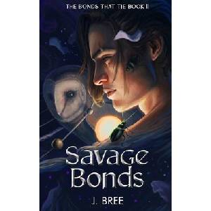 Savage Bonds (ISBN: 9781923072015)