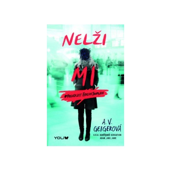 Nelži mi