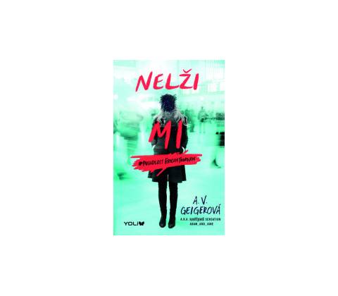 Nelži mi