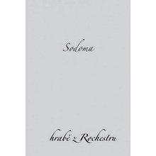 Sodoma - hrabě z Rochestru