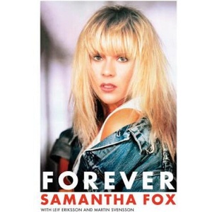Forever | Samantha Fox, Leif Eriksson, Martin Svensson (ISBN: 9781617136900)