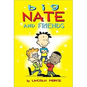 Big Nate and Friends | Lincoln Peirce (2011)