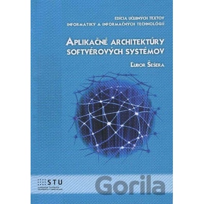 Aplikačné architektúry softvérových systémov