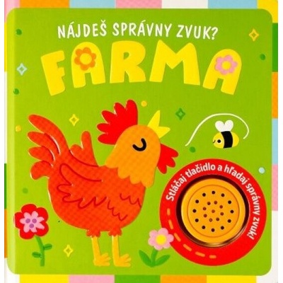 Nájdeš správny zvuk? Farma - Svojtka&Co.