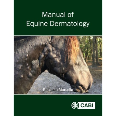 Manual of Equine Dermatology - Marsella, Dr Rosanna (University of Florida, USA)