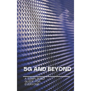 5G and Beyond | Nova Martian (ISBN: 9798307715604)
