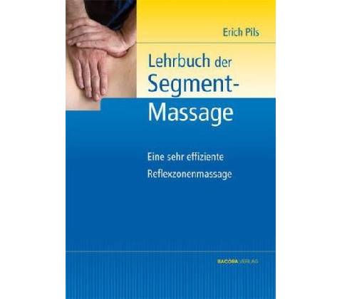 Lehrbuch der Segmentmassage