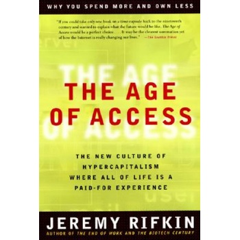Age of Access | Jeremy Rifkin