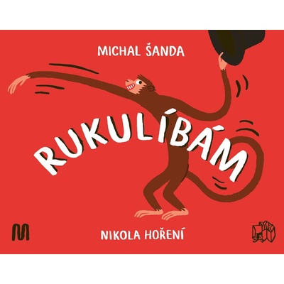 Rukulíbám - Michal Šanda