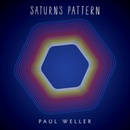 WELLER PAUL: SATURNS PATTERN LP